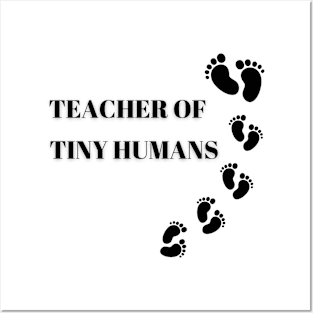 Teacher of Tiny Humans Posters and Art